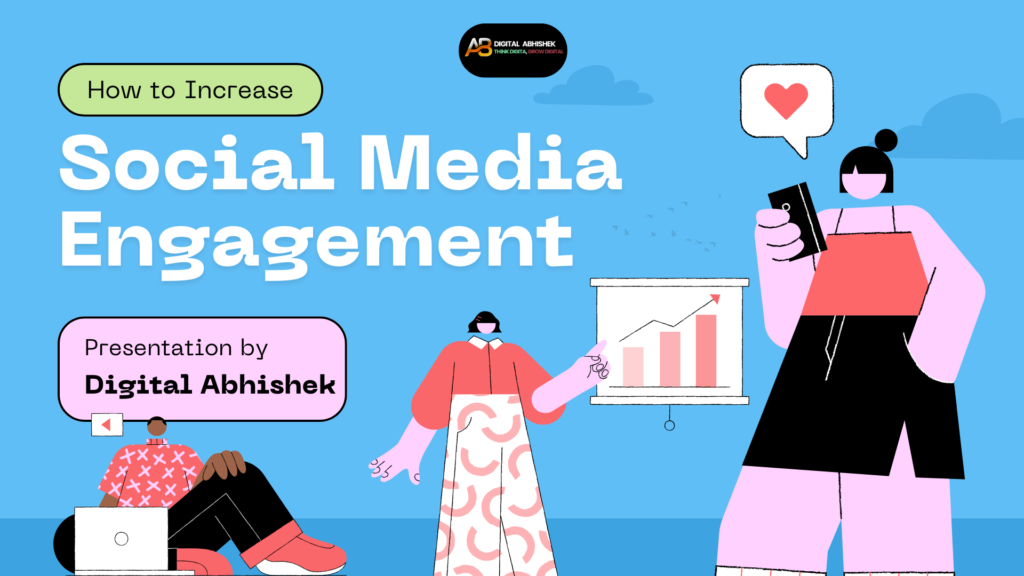 How to Increase Engagement on Social Media