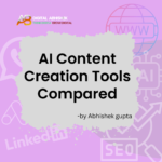 AI Content Creation Tools Compared